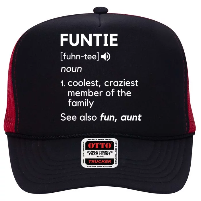 Funtie Aunt Definition Funny And Cool Auntie Gift High Crown Mesh Trucker Hat