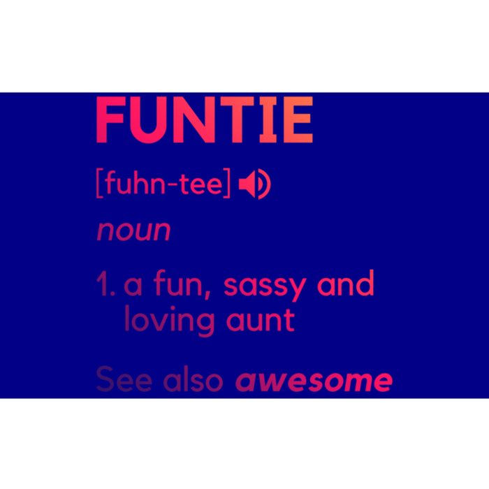 Funtie Aunt Definition Funny And Cool Auntie Great Gift Bumper Sticker