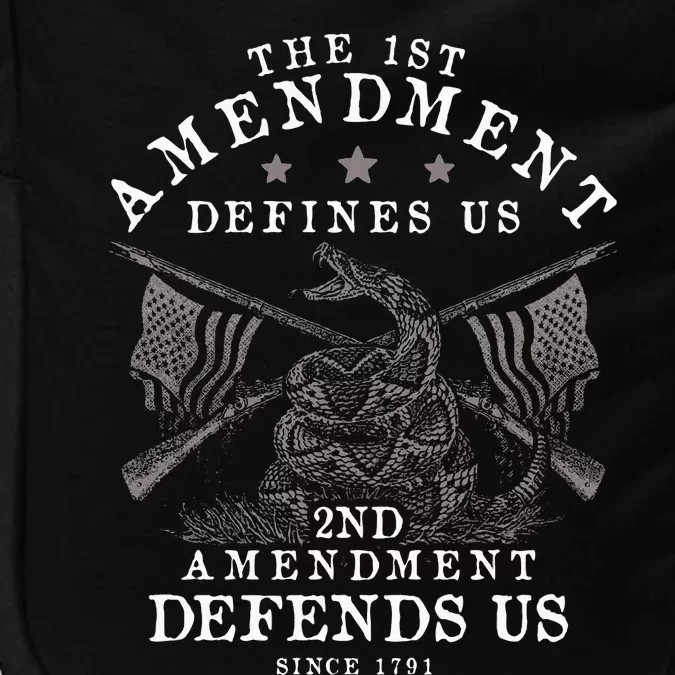 First Amendment Defines Us The Second Defends Us Gun Impact Tech Backpack