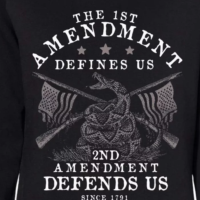 First Amendment Defines Us The Second Defends Us Gun Womens California Wash Sweatshirt