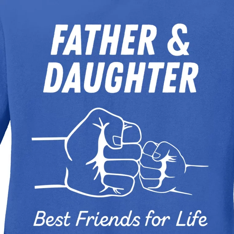 Father And Daughter Fist Bump Gift New Dad Gift Ladies Long Sleeve Shirt