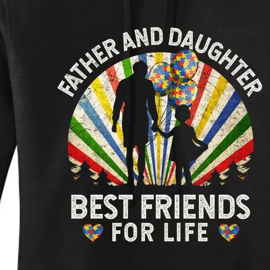 Father And Daughter Best Friends For Life Autism Awareness Women's Pullover Hoodie