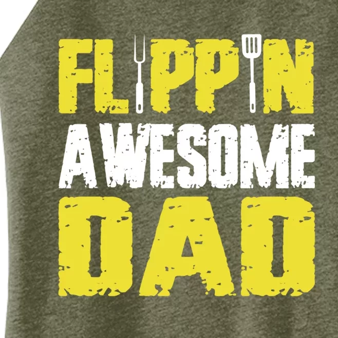 Flippin Awesome Dad Quote Barbecue Chef Dad Gift Women’s Perfect Tri Rocker Tank