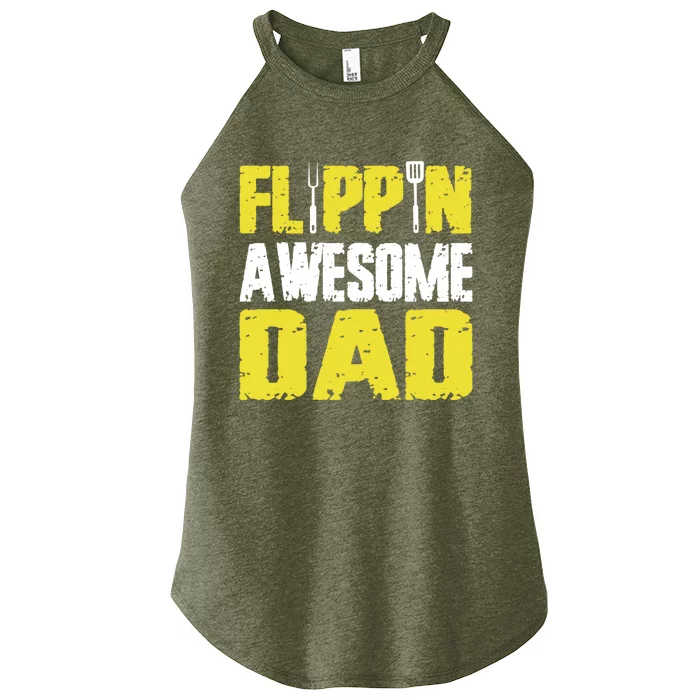 Flippin Awesome Dad Quote Barbecue Chef Dad Gift Women’s Perfect Tri Rocker Tank