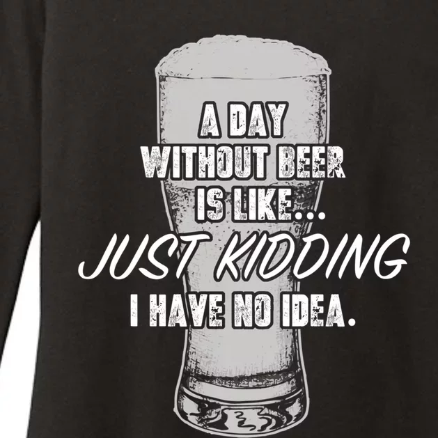 Funny A Day Without Beer Funny National Beer Ing Gift Womens CVC Long Sleeve Shirt