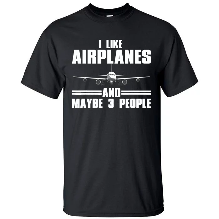 Funny Airplane Design For Aviation Aviator Pilot Tall T-Shirt