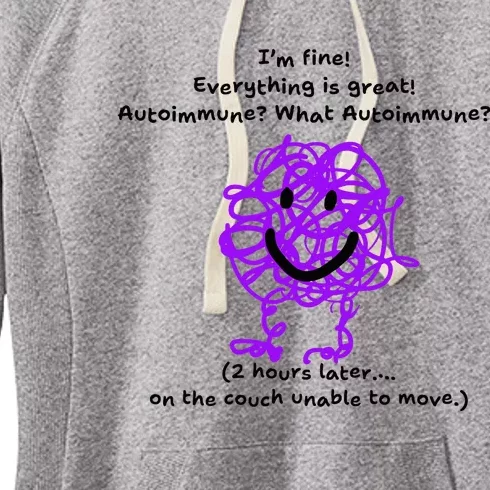 Fun Autoimmune Do Too Much Women's Fleece Hoodie