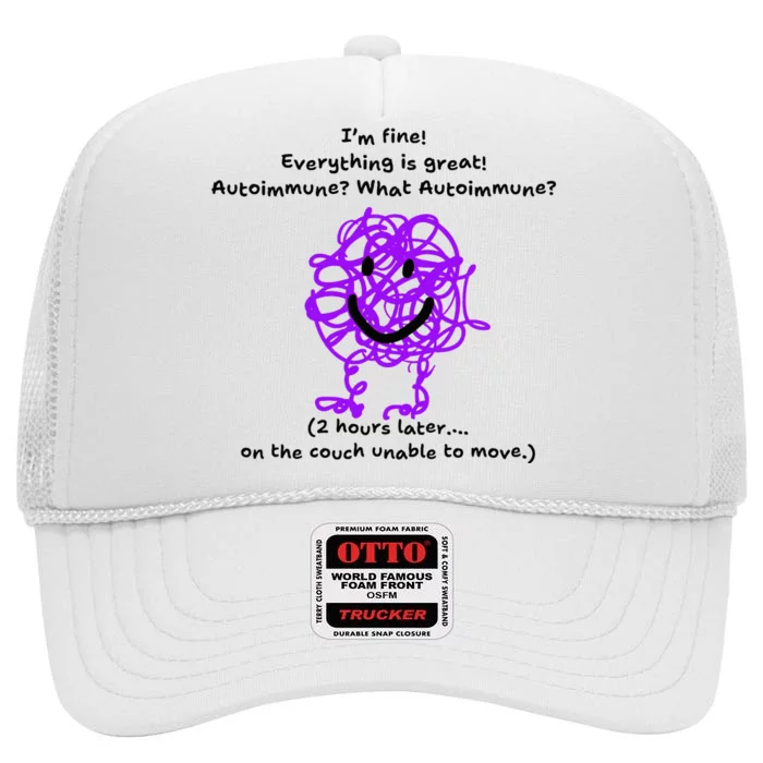 Fun Autoimmune Do Too Much High Crown Mesh Trucker Hat