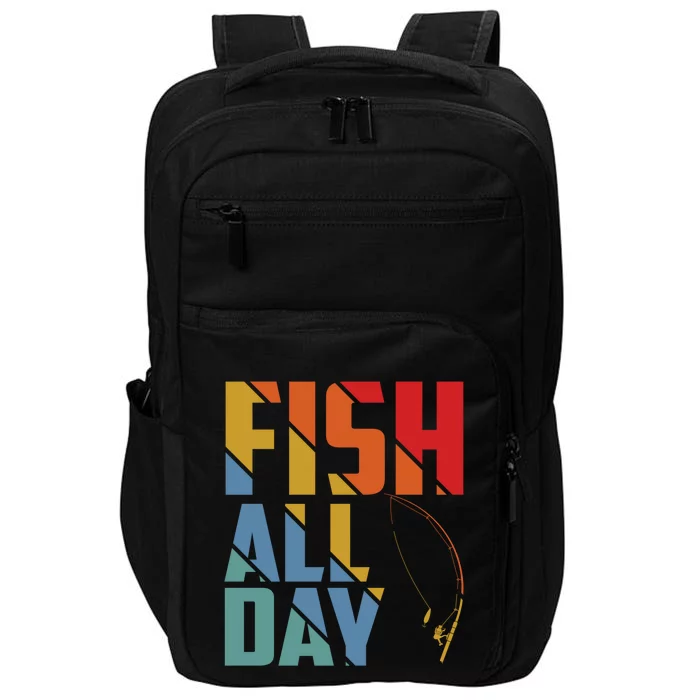 Fish All Day Gift Impact Tech Backpack