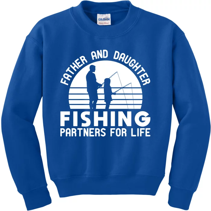 Father And Daughter Fishing Partners For Life Gift Kids Sweatshirt