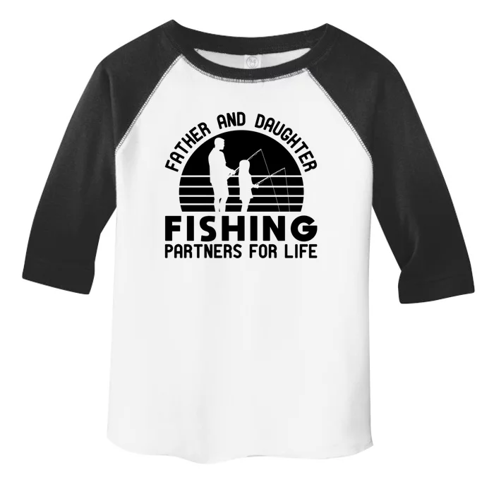 Father And Daughter Fishing Partners For Life Gift Toddler Fine Jersey T-Shirt