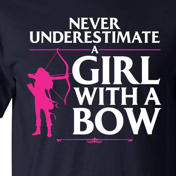 Funny Archery Design For Women Bowhunter Shooting Fans Tall T-Shirt