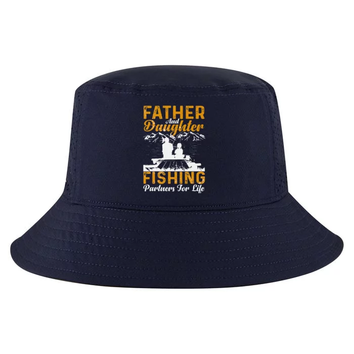 Father And Daughter Fishing Partners For Life Fishing Cool Comfort Performance Bucket Hat