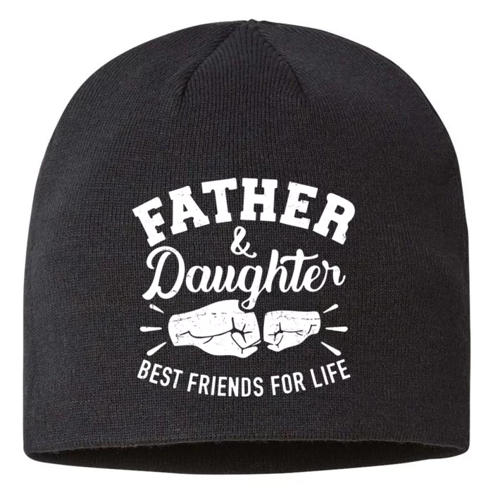 Father And Daughter Best Friends For Life 8 1/2in Sustainable Knit Beanie