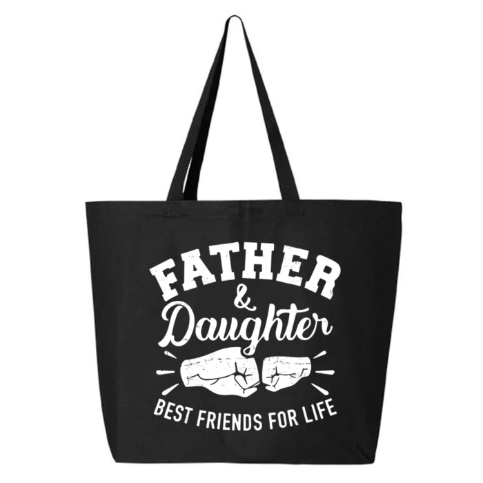 Father And Daughter Best Friends For Life 25L Jumbo Tote