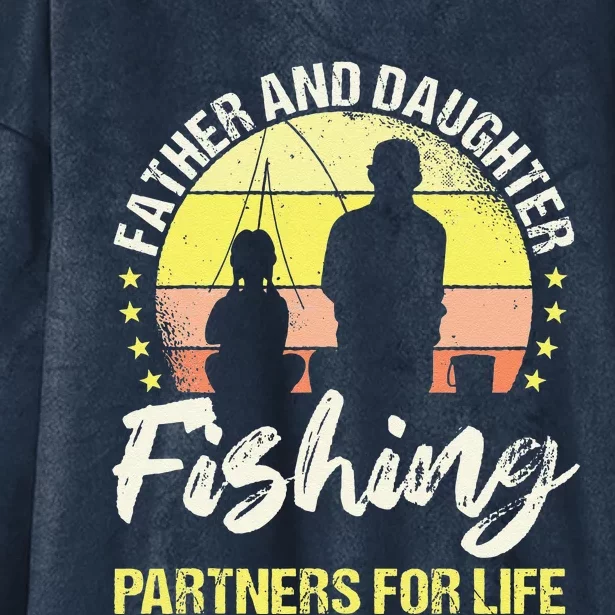 Father And Daughter Fishing Partners For Life Fisherman Fish Hooded Wearable Blanket