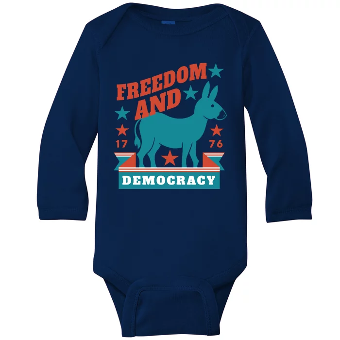 Freedom And Democracy Political Democrat Baby Long Sleeve Bodysuit