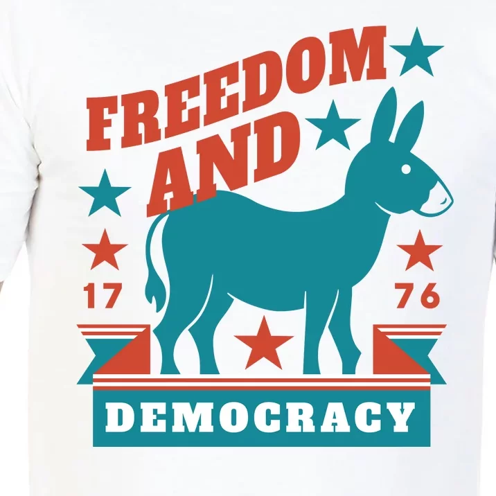 Freedom And Democracy Political Democrat Comfort Colors T-Shirt