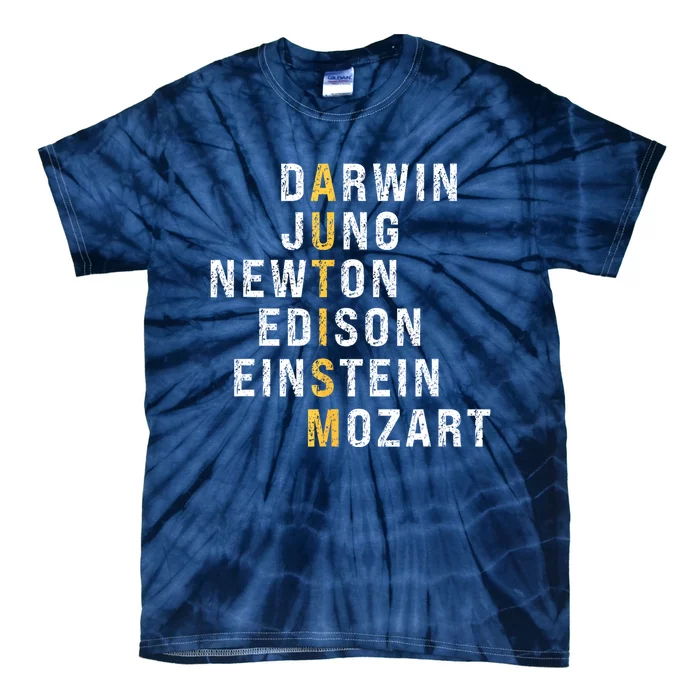 Funny Autism Darwin Jung Newton Edison Einstein Newton Mozart Gift Tie-Dye T-Shirt