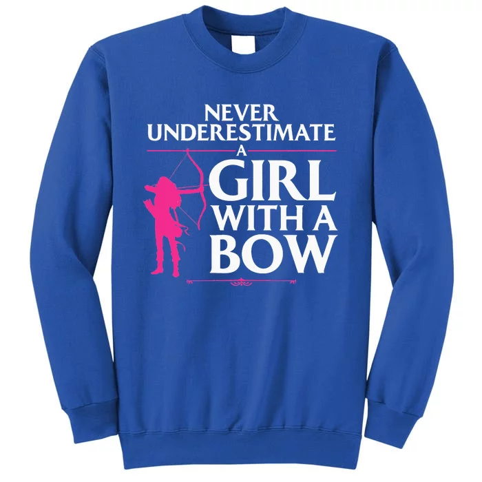 Funny Archery Design For Women Bowhunter Shooting Fans Tall Sweatshirt