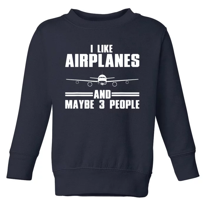 Funny Airplane Design For Men Women Aviation Aviator Pilot Toddler Sweatshirt