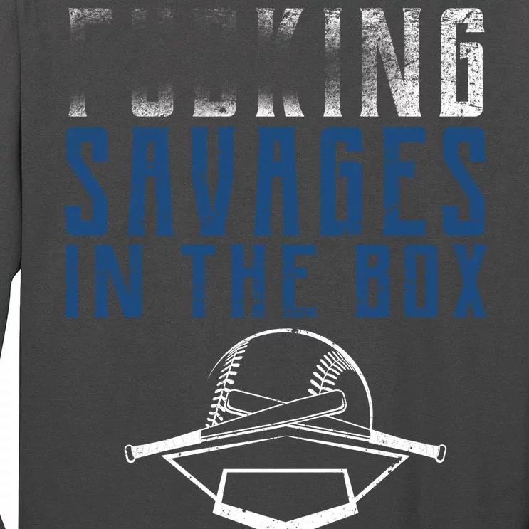 Faded F'n Savages In The Box Baseball Tall Long Sleeve T-Shirt