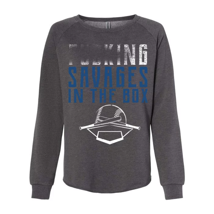 Faded F'n Savages In The Box Baseball Womens California Wash Sweatshirt