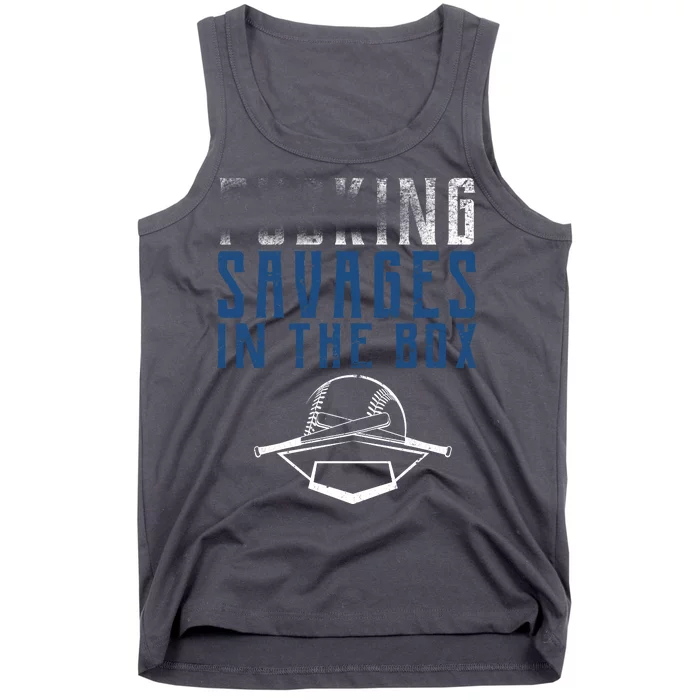 Faded F'n Savages In The Box Baseball Tank Top