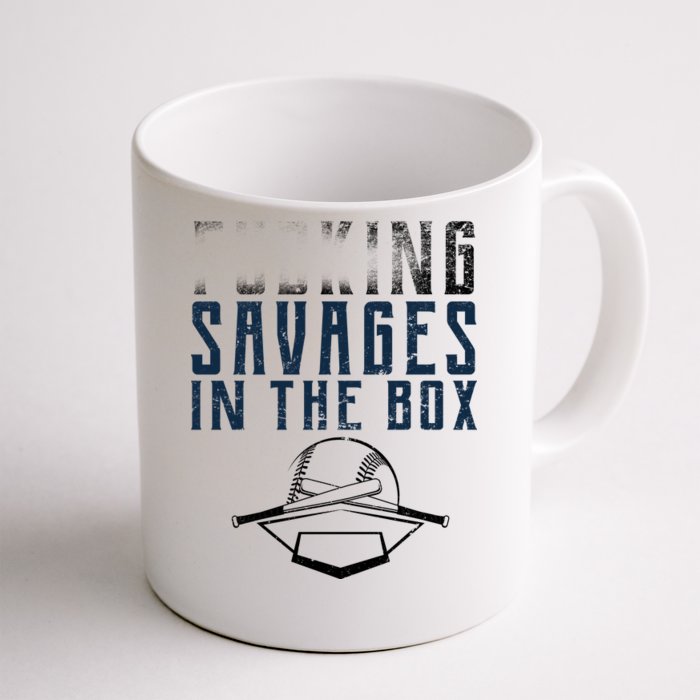 Faded F'n Savages In The Box Baseball Front & Back Coffee Mug