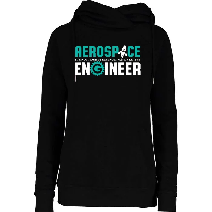 Funny Aerospace Engineer Rocket Science Engineering Womens Funnel Neck Pullover Hood