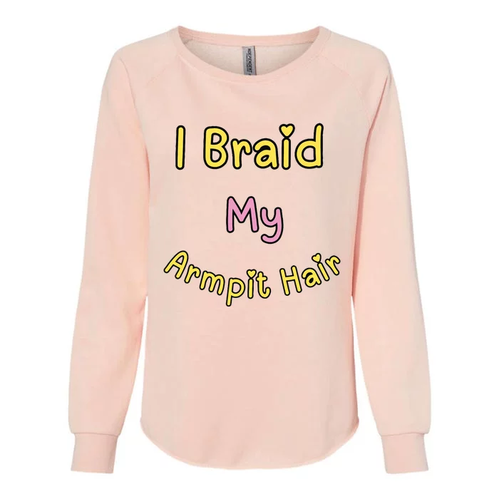 Funny And Embarrassing Womens California Wash Sweatshirt