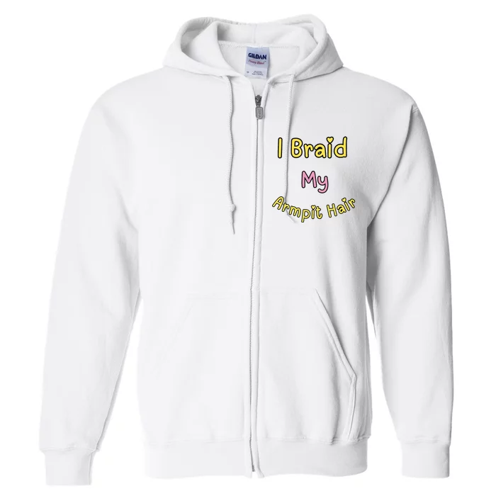 Funny And Embarrassing Full Zip Hoodie