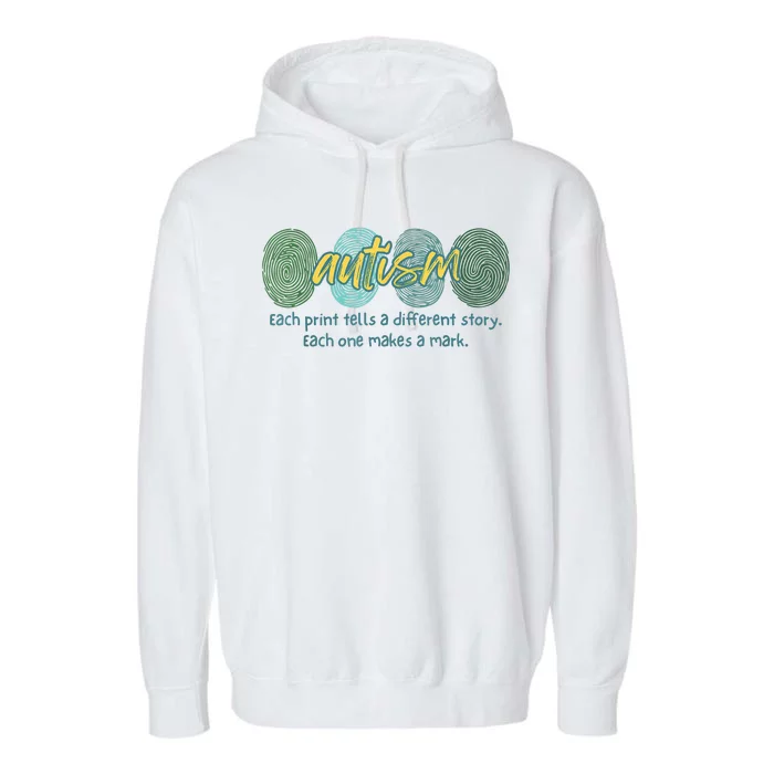 Fingerprint Autism Each Print Tells A Different Story Garment-Dyed Fleece Hoodie