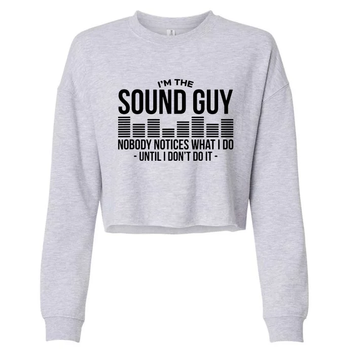 Funny Audio Engineer Sound Technician Guy Gift Cropped Pullover Crew