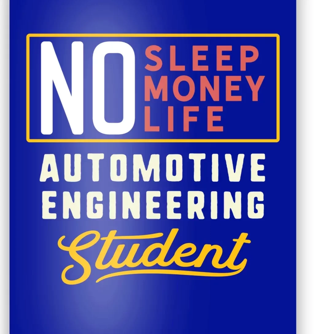 Funny Automotive Engineering Major Studencool Gift Graduation Funny Gift Poster