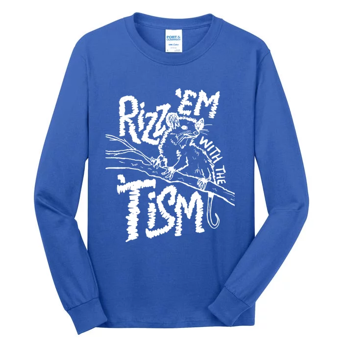 Funny Autismrizz Em With The Tism Funny Gift Tall Long Sleeve T-Shirt