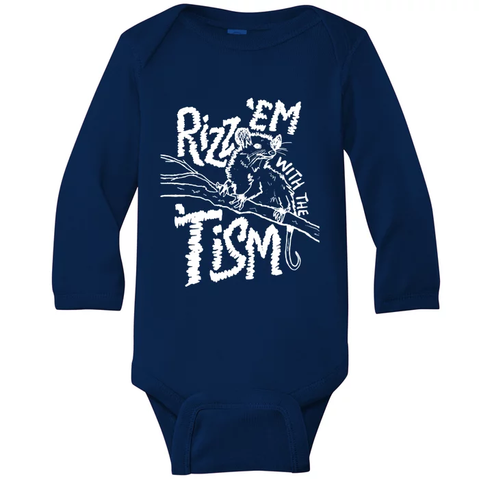 Funny Autismrizz Em With The Tism Funny Gift Baby Long Sleeve Bodysuit