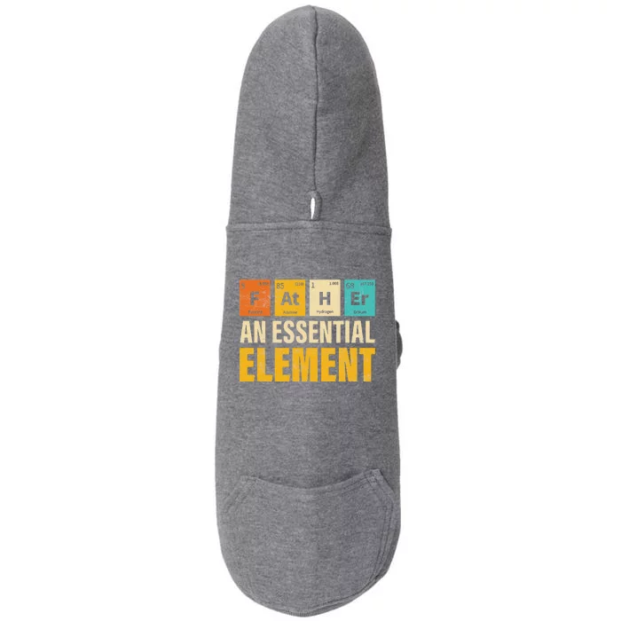 Father An Essential Element Funny Period Father’s Day Doggie 3-End Fleece Hoodie