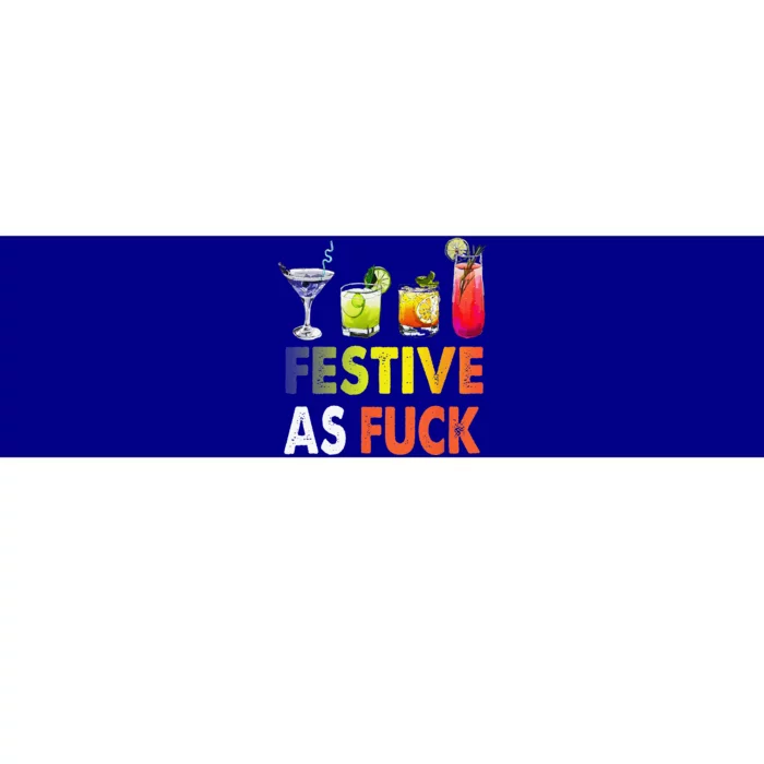 Festive As F Ck Funny Christmas Holiday Cocktail Drinking Bumper Sticker