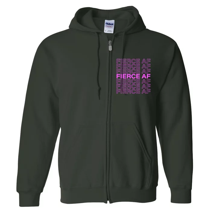 Fierce AF Full Zip Hoodie