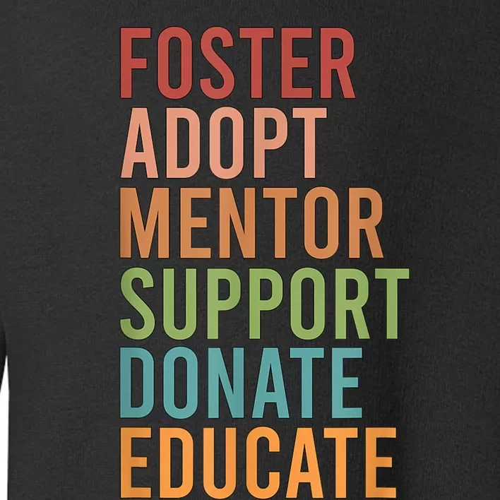 Foster Adopt Foster Mom Foster Parent Foster Mother Toddler Sweatshirt