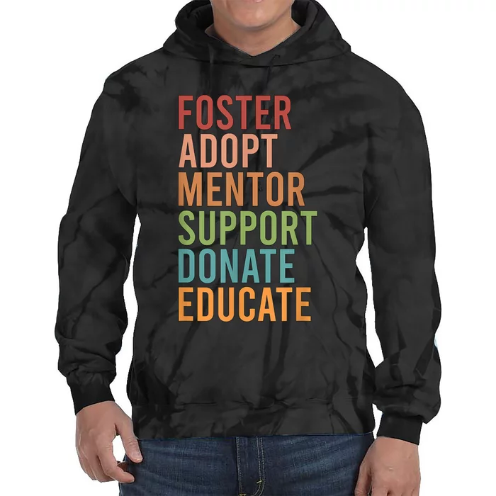 Foster Adopt Foster Mom Foster Parent Foster Mother Tie Dye Hoodie