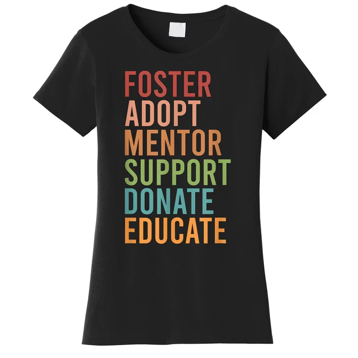 Foster Adopt Foster Mom Foster Parent Foster Mother Women's T-Shirt