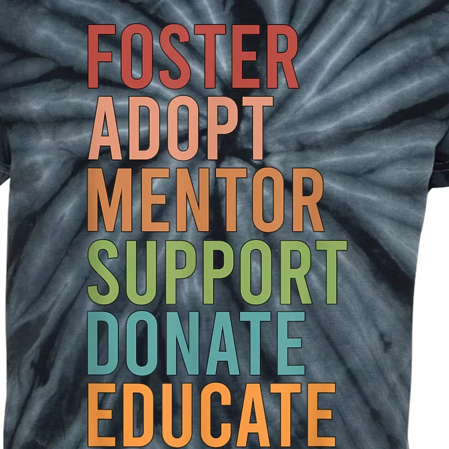 Foster Adopt Foster Mom Foster Parent Foster Mother Kids Tie-Dye T-Shirt