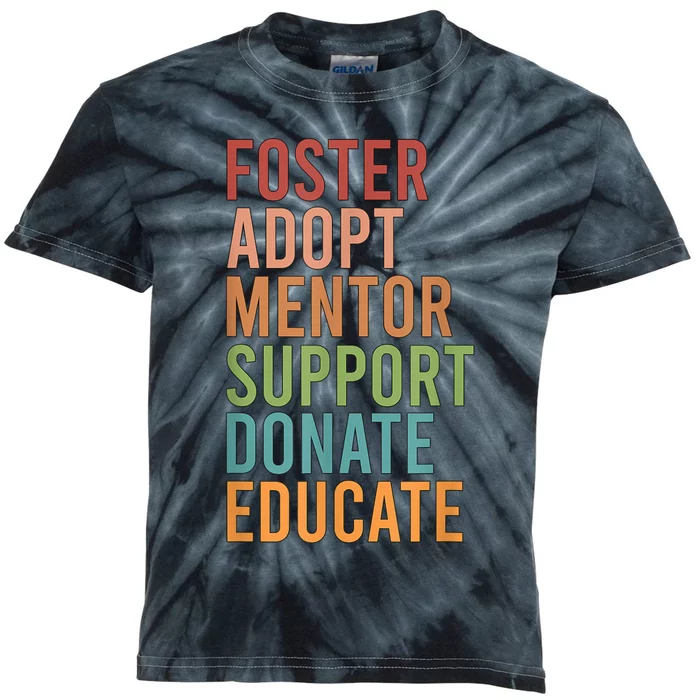 Foster Adopt Foster Mom Foster Parent Foster Mother Kids Tie-Dye T-Shirt