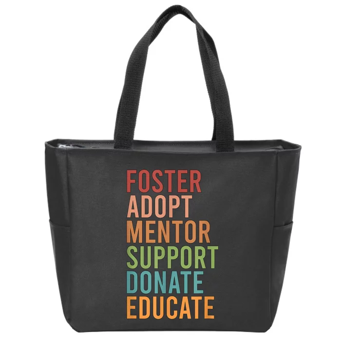 Foster Adopt Foster Mom Foster Parent Foster Mother Zip Tote Bag