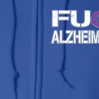 Fuck Alzheimer's Fuck Detia Alzheimer Support Awareness Gift Full Zip Hoodie