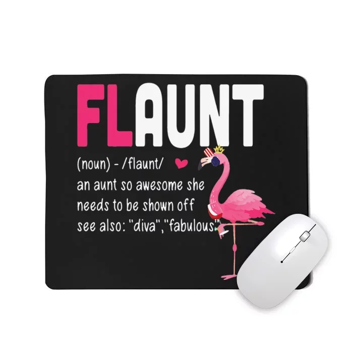 Funny Awesome Flamingo Aunt Flaunt Definition Mousepad