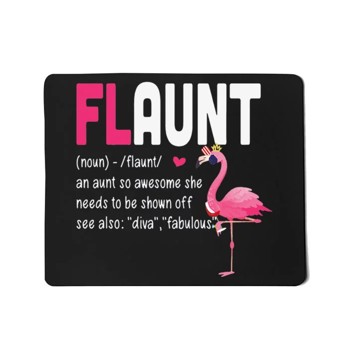 Funny Awesome Flamingo Aunt Flaunt Definition Mousepad