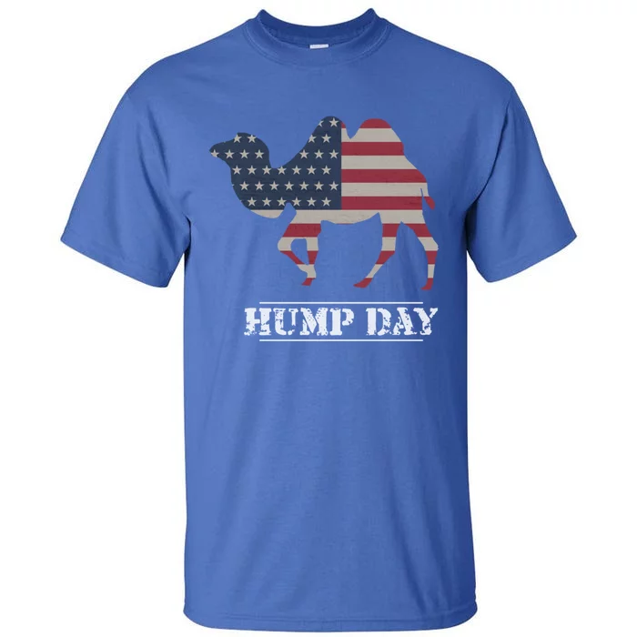 Funny American Flag Hump Day Camel Gift Tall T-Shirt